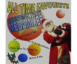 Various Artists - All Time Favourite Christmas Party Megamixes