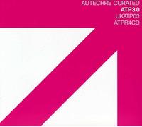 Various Artists - All Tomorrow's Parties 3.0: Autechre Curated
