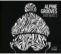 Various Artists - Alpine Grooves Easy Beats 3 (Kristallhütte)