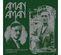 Various Artists - Aman Aman - Greek-Anatolian Laments [Vinilo]