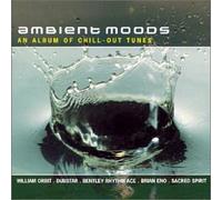 Various Artists - Ambient Moods: Chill Out Tunes