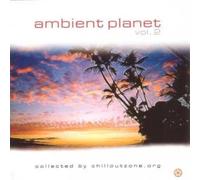 Various Artists - Ambient Planet Vol.2