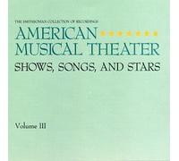 Various Artists - American Musical Theater 3
