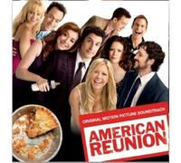 Various Artists - American Reunion - O.S.T