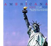 Various Artists - Americana Rock Your Soul Blue Eyed Soul & Sounds F