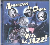 Various Artists - Americans in Paris - Vive Le J
