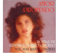 Various Artists - Amor Profundo-Poemas de Gustavo Castro / Various