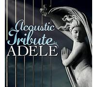Various Artists - An Acoustic Tribute To Adele