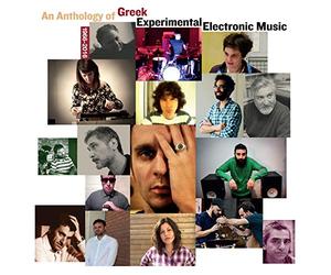 Various Artists - An Anthology Of Gr xperimental Electronic Music 1966-2016
