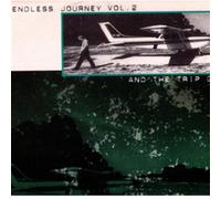 Various Artists - An Endless Journey Vol.2 And The Trip Goes On