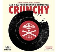 Various Artists - And Now For Something Completely Crunchy [Vinilo]