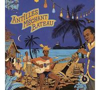 Various artists - Antilles Mechant Bateau (Vinyl) [Vinilo]