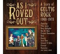VARIOUS ARTISTS - AS I ROVED OUT - A STORY OF CELTIC ROCK 1968-1978 CLAMSHELL BOX