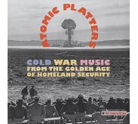 Various Artists Atomic Platters: Cold War Music from the (CD) (Importación USA)