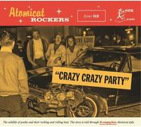 Various Artists Atomicat Rockers: Crazy Crazy Party - Vol (CD) (Importación USA)
