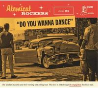 Varios Artistas – Atomicat Rockers Vol. 4: Do You Wanna Dance – CD