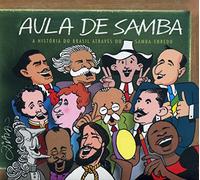 Various Artists - Aula de Samba (a história do Brasil atraves do samba-enredo)