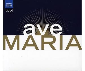 Various Artists - Ave Maria Les Plus Beaux Ave Maria Et Chants A La Vierge