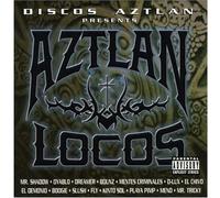 Various Artists - Aztlan Locos