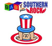 Various Artists - Baby Goes Southern Rock