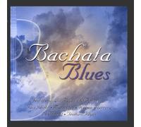 Various Artists - Bachata Blues