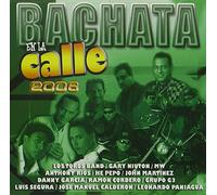 Various Artists - Bachata En La Calle 2006