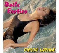 Various Artists – Baile Erotico: Fiesta Latina – CD