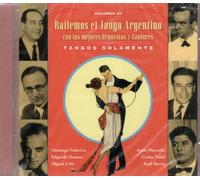 Bailemos El Tango Argentino Vol:7 - Tangos Solamente [CD de audio] Various Artists