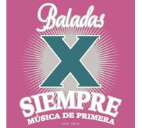Varios Artistas – Baladas X Siempre