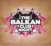 Various Artists - Balkan Club Night