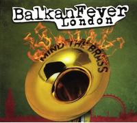 Various Artists - Balkan Fever London