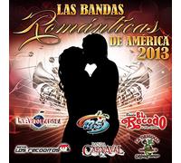 Various Artists - Bandas Romanticas de America 2013 / Various