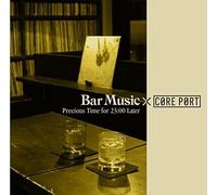 Various Artists - Bar Music Core Port-Precious Time