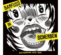 Various Artists Barfuss in Scherben: Deutschpunk 1979-1986 (Vinyl) 12" Album