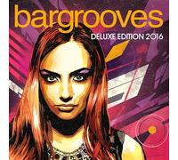 Various Artists - Bargrooves Deluxe Edition 2016