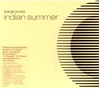 Various Artists - Bargrooves 3-Indian Summe