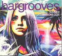 Various Artists - Bargrooves Summer Sessions 2015