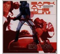 Various Artists - Bark at the Sun!