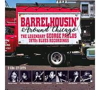 Artistas Varios – Barrelhousin' Around Chicago – George Paulus 1970s Blues Recordings – 2CD