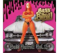 Various Artists - Bass Patrol Vol.13