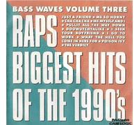 Various Artists - Bass Waves: 90's Greatest Rap 3
