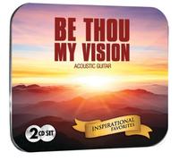 Various Artists - Be Thou My Vision
