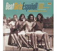 Various Artists Beat Girls Español: 1960's She-pop from Spain (Vinyl) 12" Album