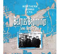 Various Artists - Beatles Beginnings Seven : Northern Songs