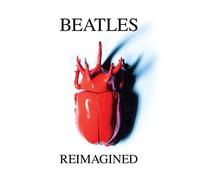 Various Artists - Beatles Reimagined [Vinilo]