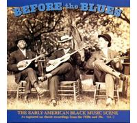 Various Artists Before the Blues - Volume 2 (CD) Album (Importación USA)