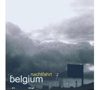 Various Artists - Belgium: Nachtfahrt