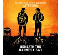 Various Artists - Beneath The Harvest Sky: Origi nal Motion Picture Soundtrack