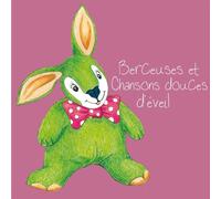 Various Artists - Berceuses Et Chansons Douces D'Eveil