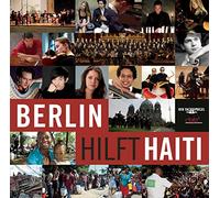 Various Artists - Berlin Hilft Haiti / Various